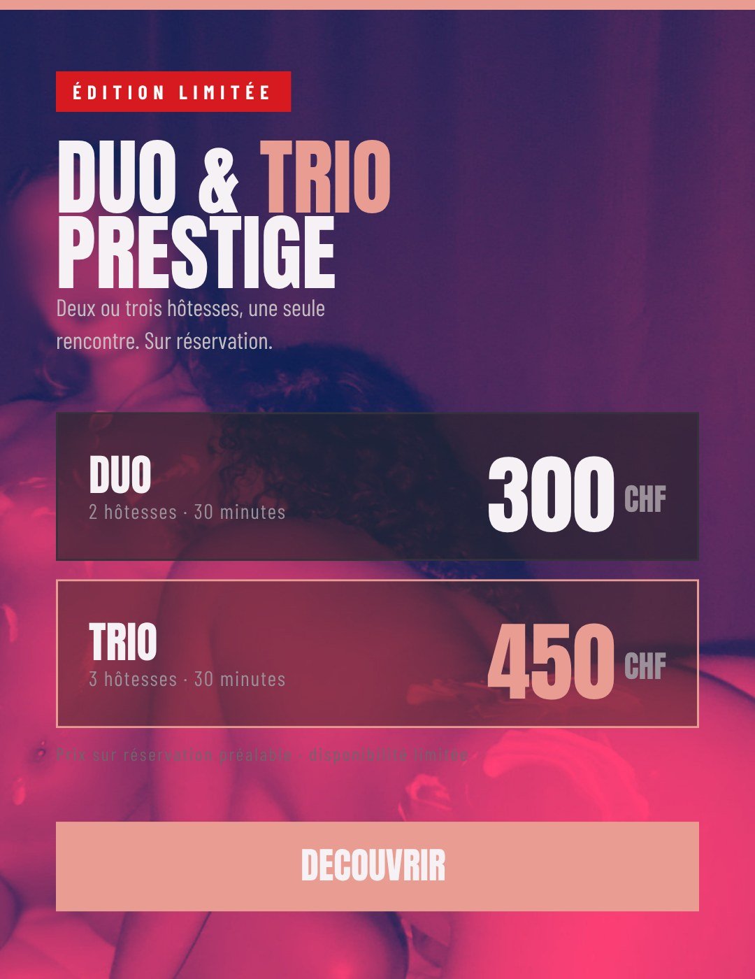 Duo & Trio Prestige – 2 hôtesses 300 CHF, 3 hôtesses 450 CHF, 30 minutes
